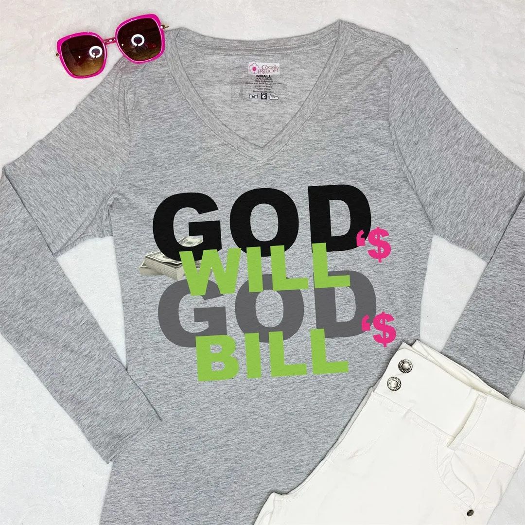 God's Will God's Bill Long-Sleeve T-Shirt