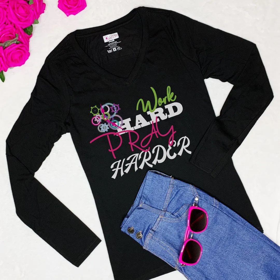 Work Hard Pray Harder Long-Sleeve T-Shirt