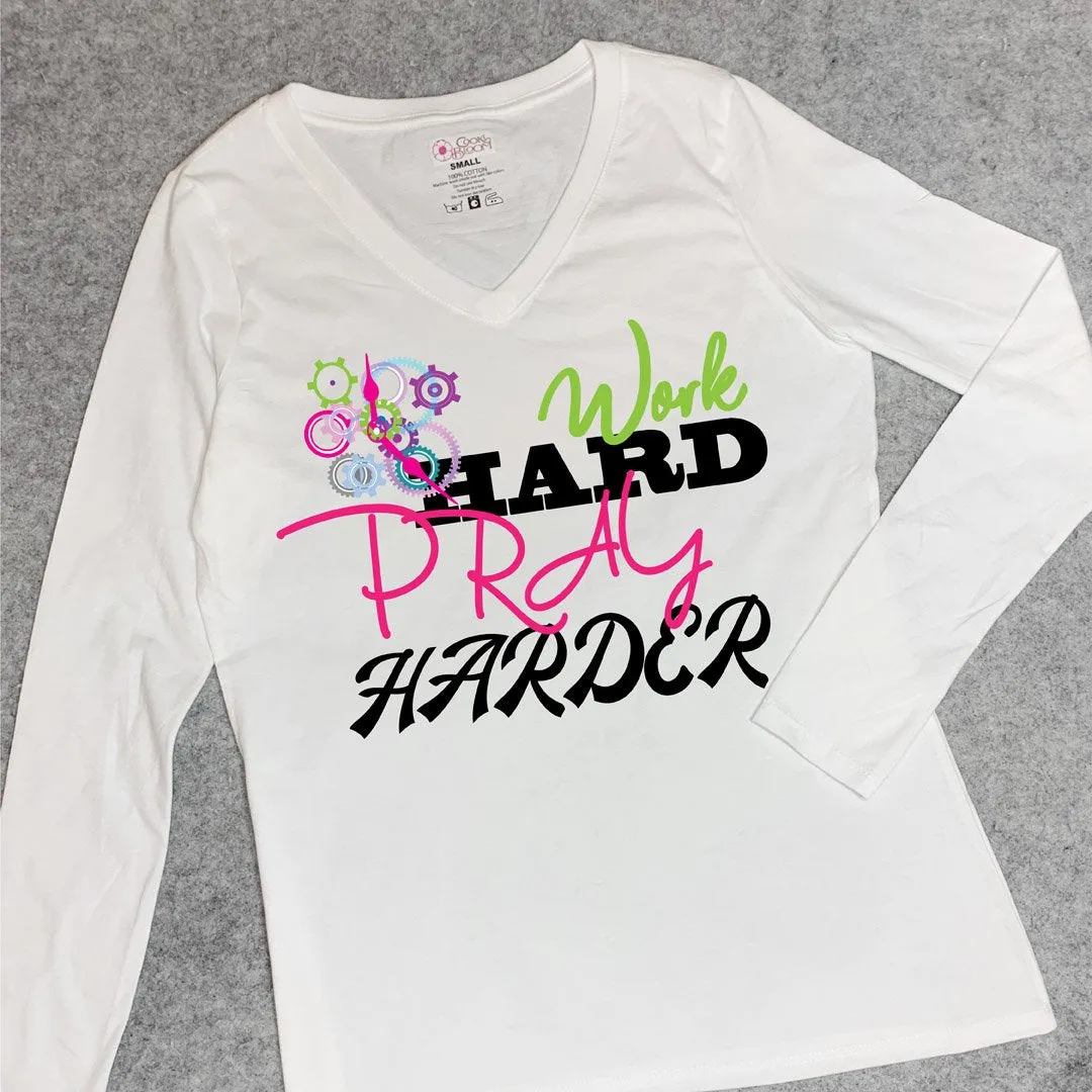 Work Hard Pray Harder Long-Sleeve T-Shirt